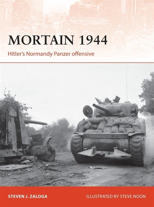 Mortain 1944 : Hitler’s Normandy Panzer offensive (Paperback)