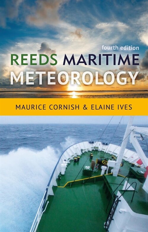 Reeds Maritime Meteorology (Paperback, 4 ed)