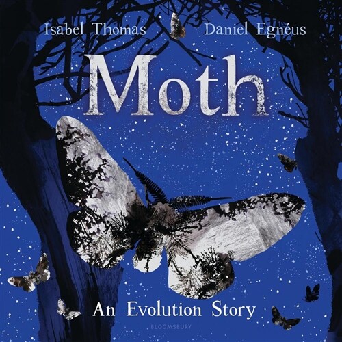 Moth: An Evolution Story (Hardcover)