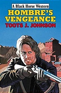 Hombres Vengeance (Hardcover)