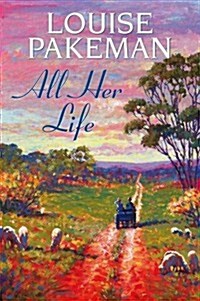 All Her Life (Hardcover)