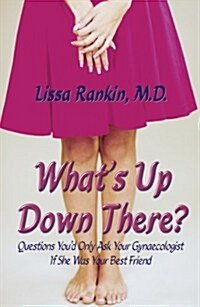 Whats Up Down There? (Paperback)