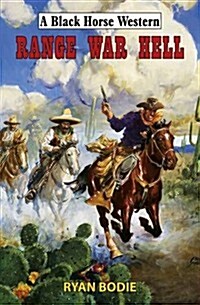Range War Hell (Hardcover)