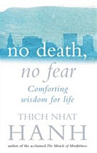No Death, No Fear (Paperback)