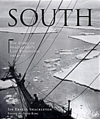 South : The story of Shackletons last expedition 1914 - 1917 (Paperback, Illustrated ed)