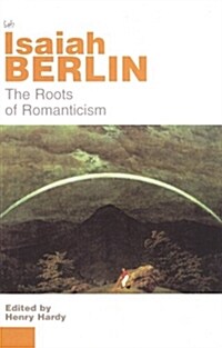 The Roots of Romanticism (Paperback)