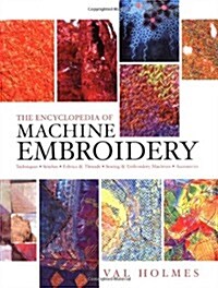 Encyclopedia of Machine Embroidery (Hardcover)