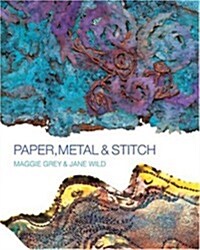 Paper, Metal and Stitch (Paperback)