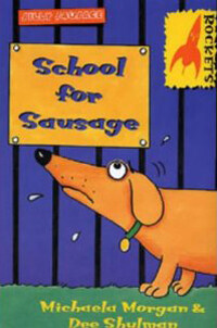 School for Sausage (Paperback)