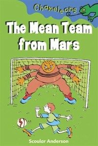 The Mean Team from Mars (Paperback)