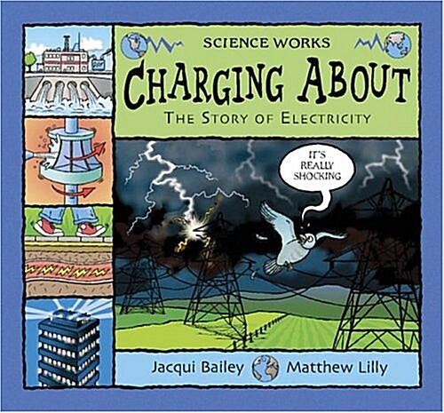 [중고] Charging About : The Story of Electricity (Paperback)