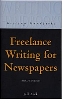 Freelance Writing for Newspapers (Paperback)