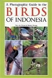 Photographic Guide to the Birds of Indonesia (Paperback)