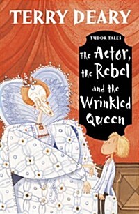 [중고] The Actor, the Rebel and the Wrinkled Queen (Paperback)