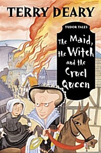 [중고] The Maid, the Witch and the Cruel Queen (Paperback)