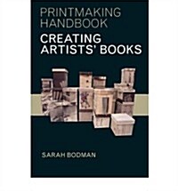 Creating Artists Books (Paperback)