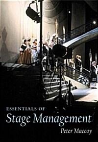 Essentials of Stage Management (Paperback)