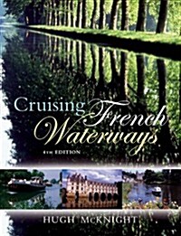 Cruising French Waterways (Paperback)