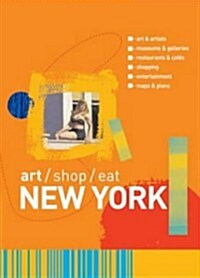 art/shop/eat New York (Paperback)