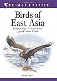 Field Guide to the Birds of East Asia (Paperback)
