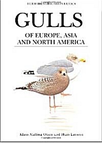 Gulls of Europe, Asia and North America (Hardcover)