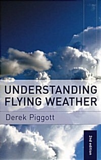 Understanding Flying Weather (Paperback, 2 Revised edition)