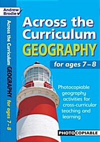 Geography for Ages 7-8 : Photocopiable Geography Activities for Cross-curricular Teaching and Learning (Paperback)