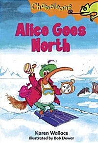 [중고] Alice Goes North (Paperback)