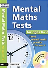 Mental Maths Tests for Ages 8-9 : Timed Mental Maths Practice for Year 4 (Package)