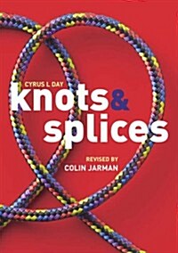 Knots and Splices (Paperback)