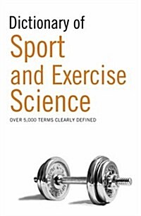 Dictionary of Sport and Exercise Science (Paperback)
