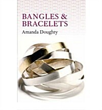 Bangles and Bracelets (Paperback)
