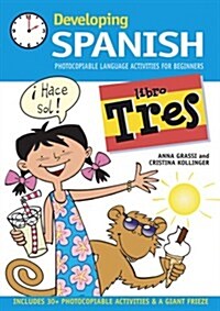 Developing Spanish : Photocopiable Language Activities for Beginners (Paperback)