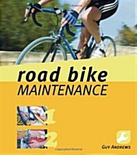 Road Bike Maintenance (Paperback)