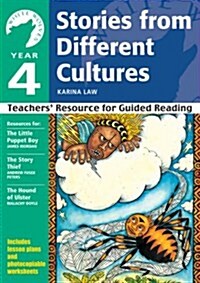 Year 4: Stories from Different Cultures : Teachers Resource for Guided Reading (Paperback)