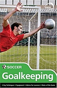 Skills: Soccer - Goalkeeping (Paperback)