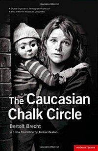 The Caucasian Chalk Circle (Paperback)