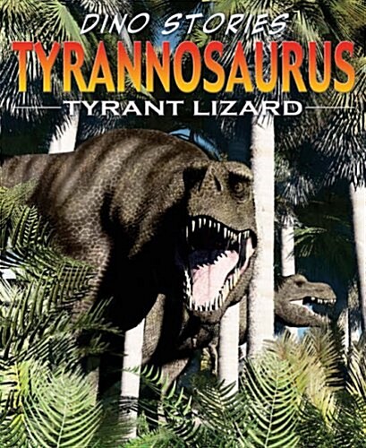 Tyrannosaurus Rex (Hardcover)