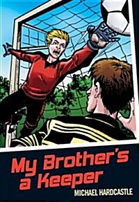 My Brothers a Keeper (Paperback)