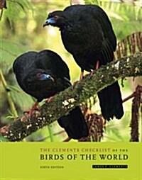 The Clements Checklist of the Birds of the World (Hardcover, 6 Revised edition)