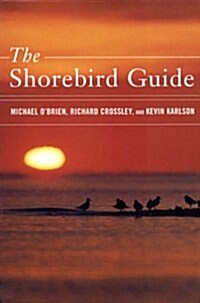 The Shorebird Guide (Paperback)