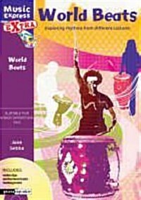World Beats : Exploring Rhythms from Different Cultures (Package)
