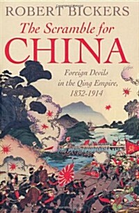 The Scramble for China (Hardcover)