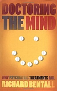 Doctoring the Mind (Hardcover)