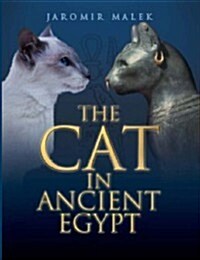 The Cat in Ancient Egypt (Paperback, New Edition)