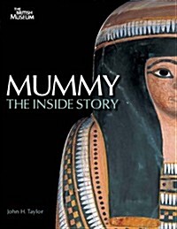 Mummy: The Inside Story (Paperback, New Edition)