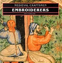 Embroiderers (Paperback)