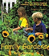 Family Gardens (Paperback)