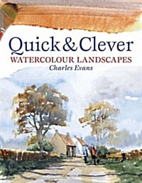 Quick and Clever Watercolour Landscapes (Paperback, 2 Revised edition)