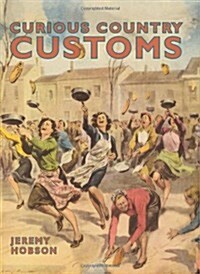 Curious Country Customs (Hardcover)